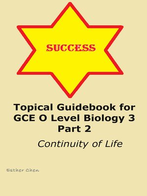 cover image of Topical Guidebook For GCE O Level Biology 3 Part 2